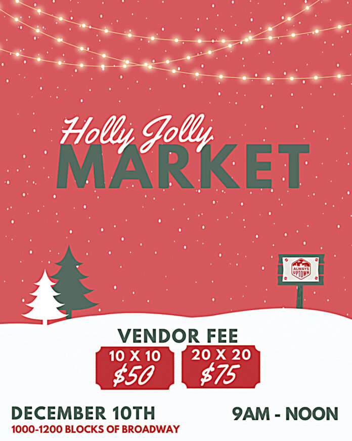 Uptown Columbus Announces Holly Jolly Holiday Market The Observer