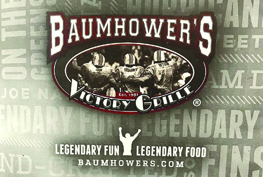 Baumhower's Victory Grille, Legendary Fun, Legendary Food