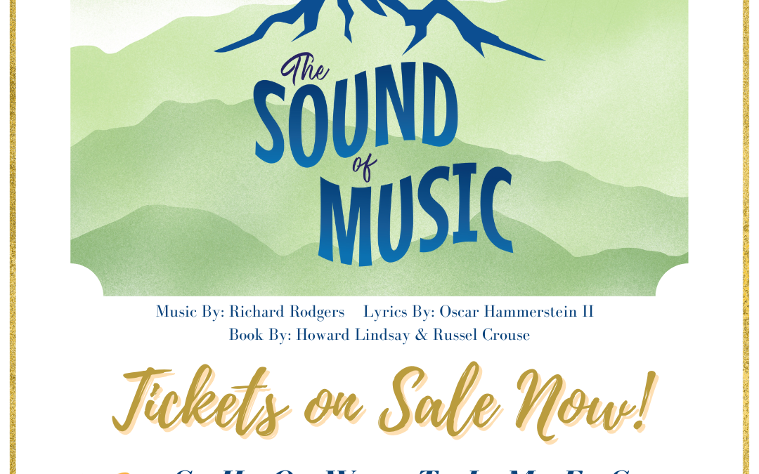 Trinity Christian School presents ‘The Sound of Music’ March 15, 16