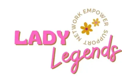 Lady Legends to support women leaders and business owners