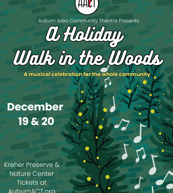 AACT bringing back annual event — A Holiday Walk in the Woods