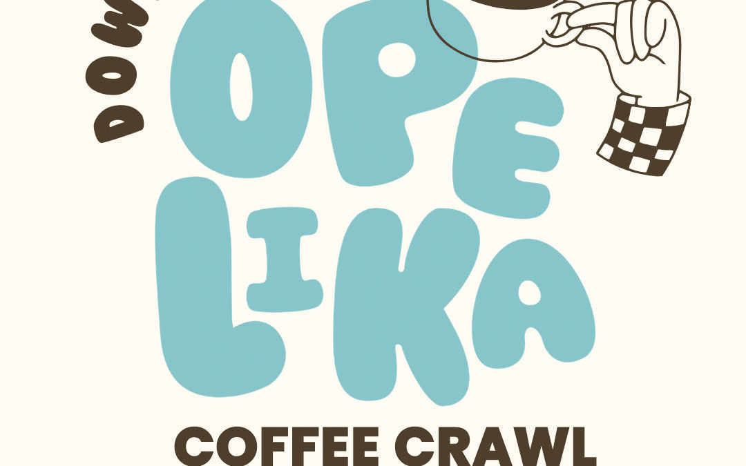 History is brewing: Opelika Main Street announces inaugural Downtown Opelika Coffee Crawl